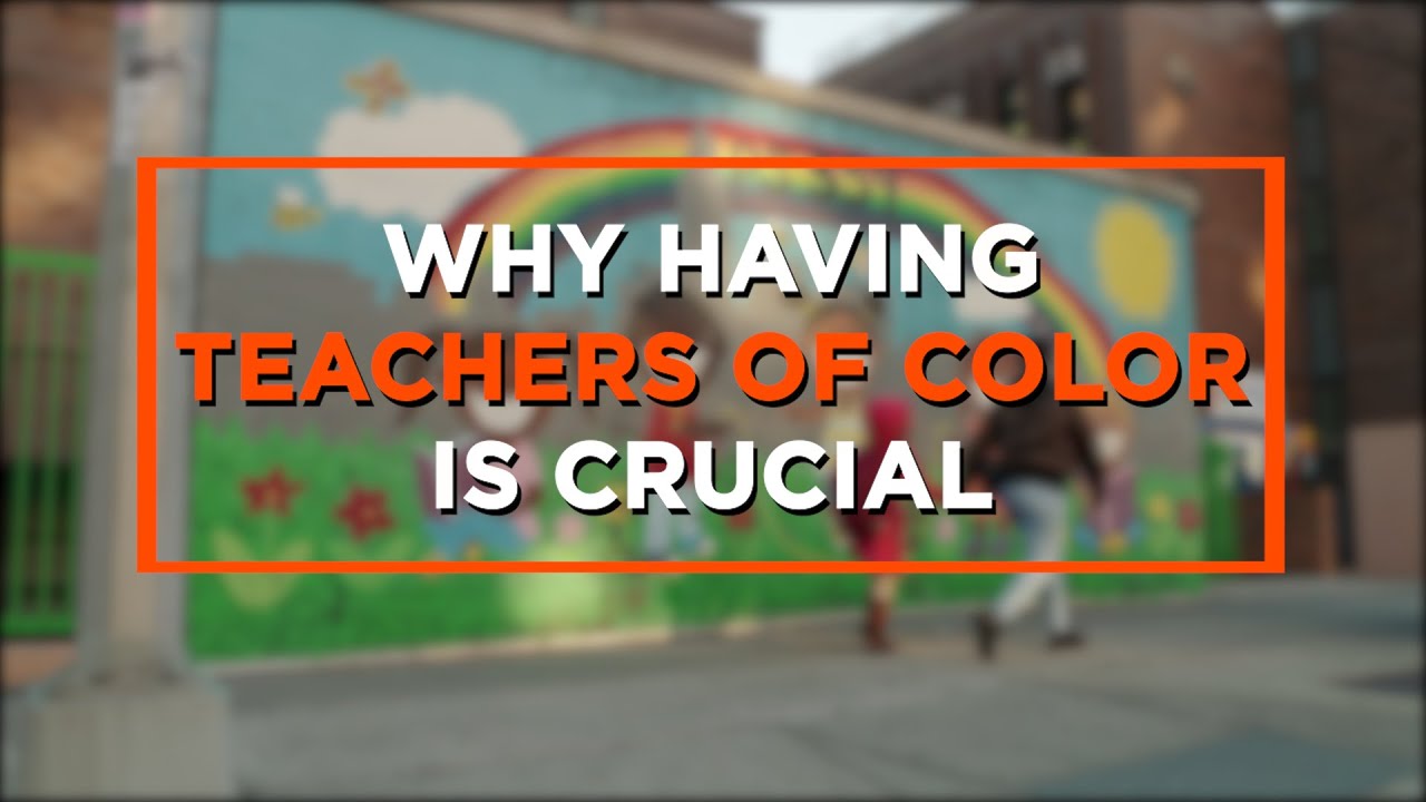 Why Teachers of Color Matter for Students of Color to Succeed